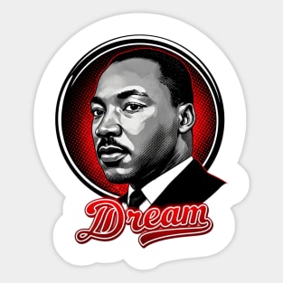 Martin Luther King Jr, Dream Sticker